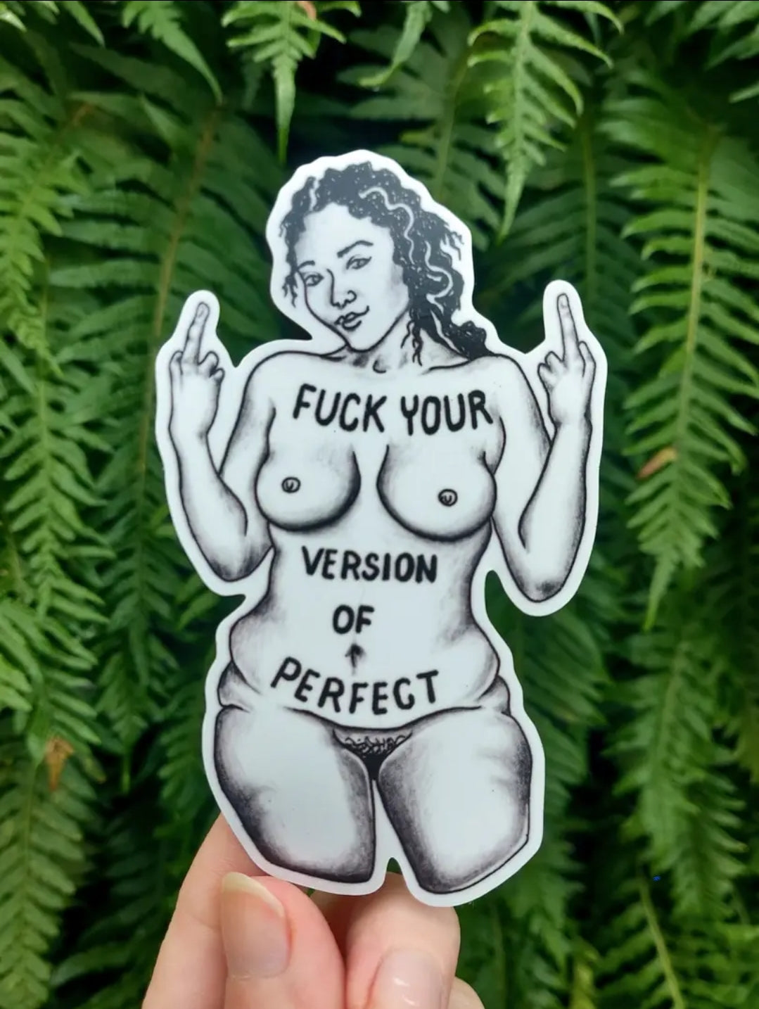 Fuck Perfect- Sticker