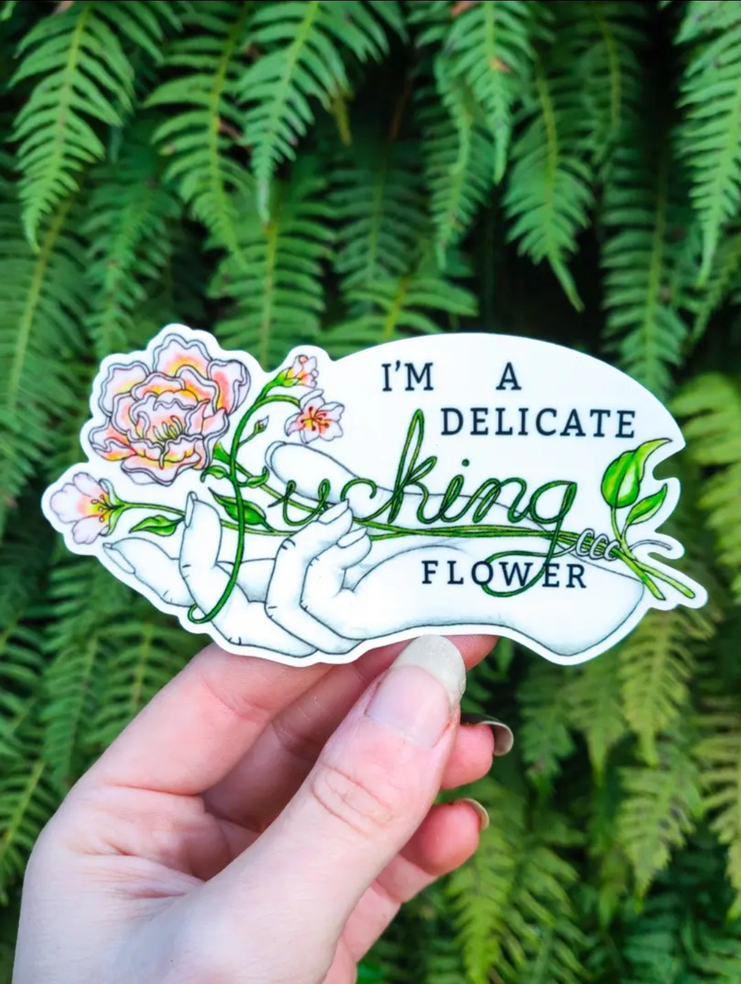 Delicate Fucking Flower - Sticker